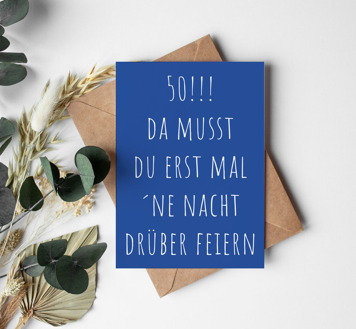 Postkarte 50. Geburtstag – „Da musst du erstmal eine Nacht drüber feiern“ | Geburtstagskarte DIN A6