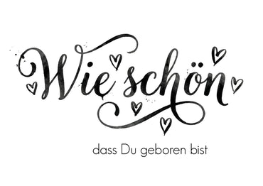 Grußkarte Wie schön dass Du geboren bist, Minimalistische Grußkarte Geburtstag, Boho Style, Edel, Zeitlos - Individuelle Einladung