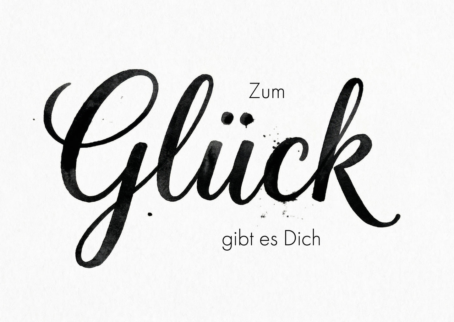 Grußkarte "Zum Glück gibt es Dich" – Elegante Kalligraphie auf Hellbeige |  unifarben Postkarte DIN A6