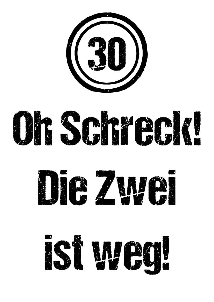 Geburtstagskarte: 30 - Oh Schreck!