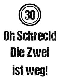 Geburtstagskarte: 30 - Oh Schreck!