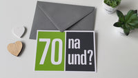 Einladung zum 70. Geburtstag: 70 na und?