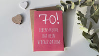 Glückwunsch Postkarte zum 70. Geburtstag – Lebensfreude hat kein Verfallsdatum