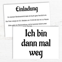 Ruhestand Einladung: Ich bin dann mal weg