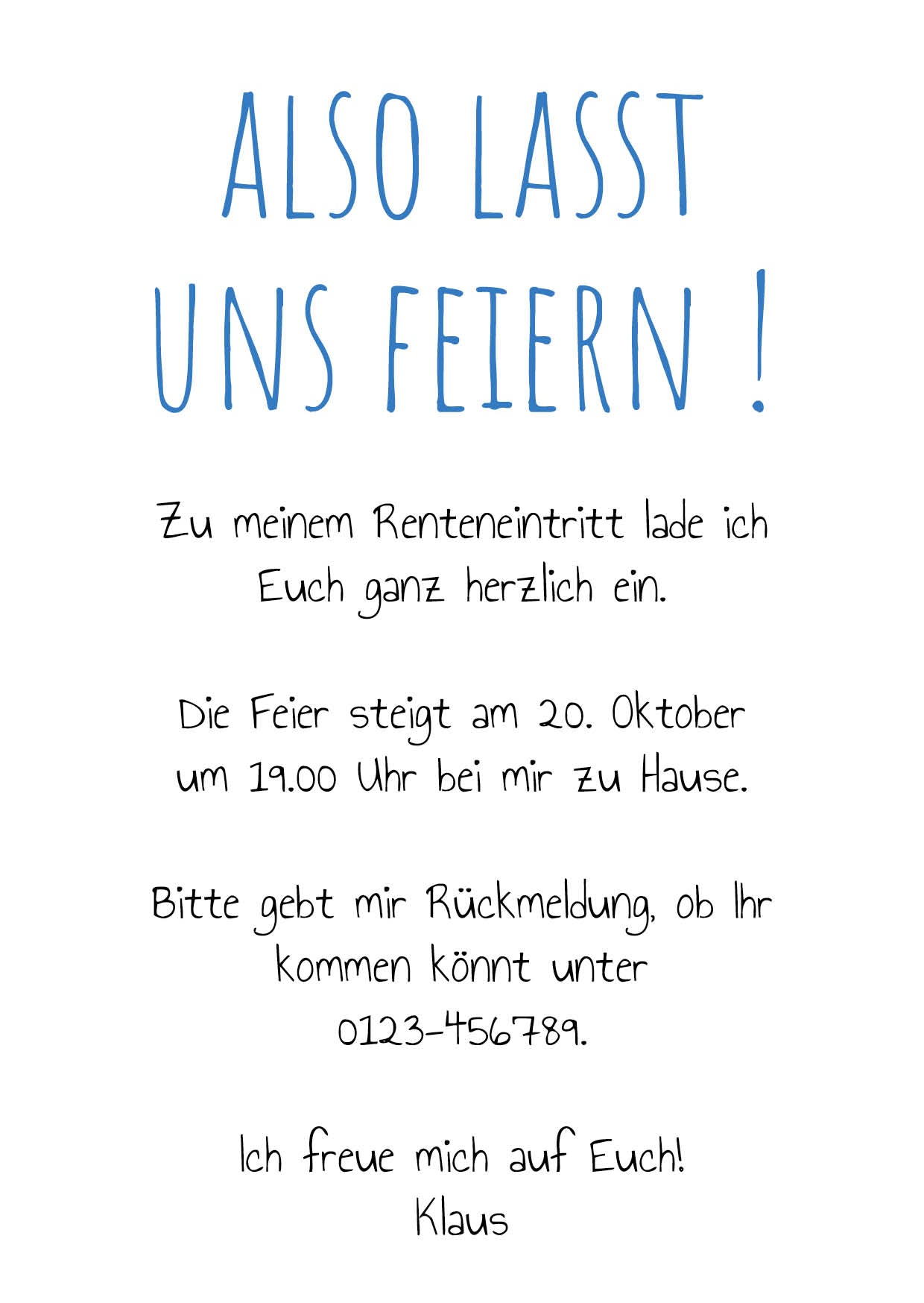 Ruhestand Einladung: Arbeit ist aus, aber Bier wäre noch da