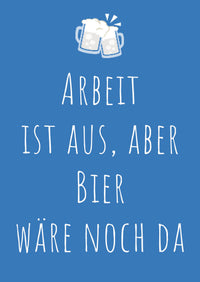 Ruhestand Einladung: Arbeit ist aus, aber Bier wäre noch da