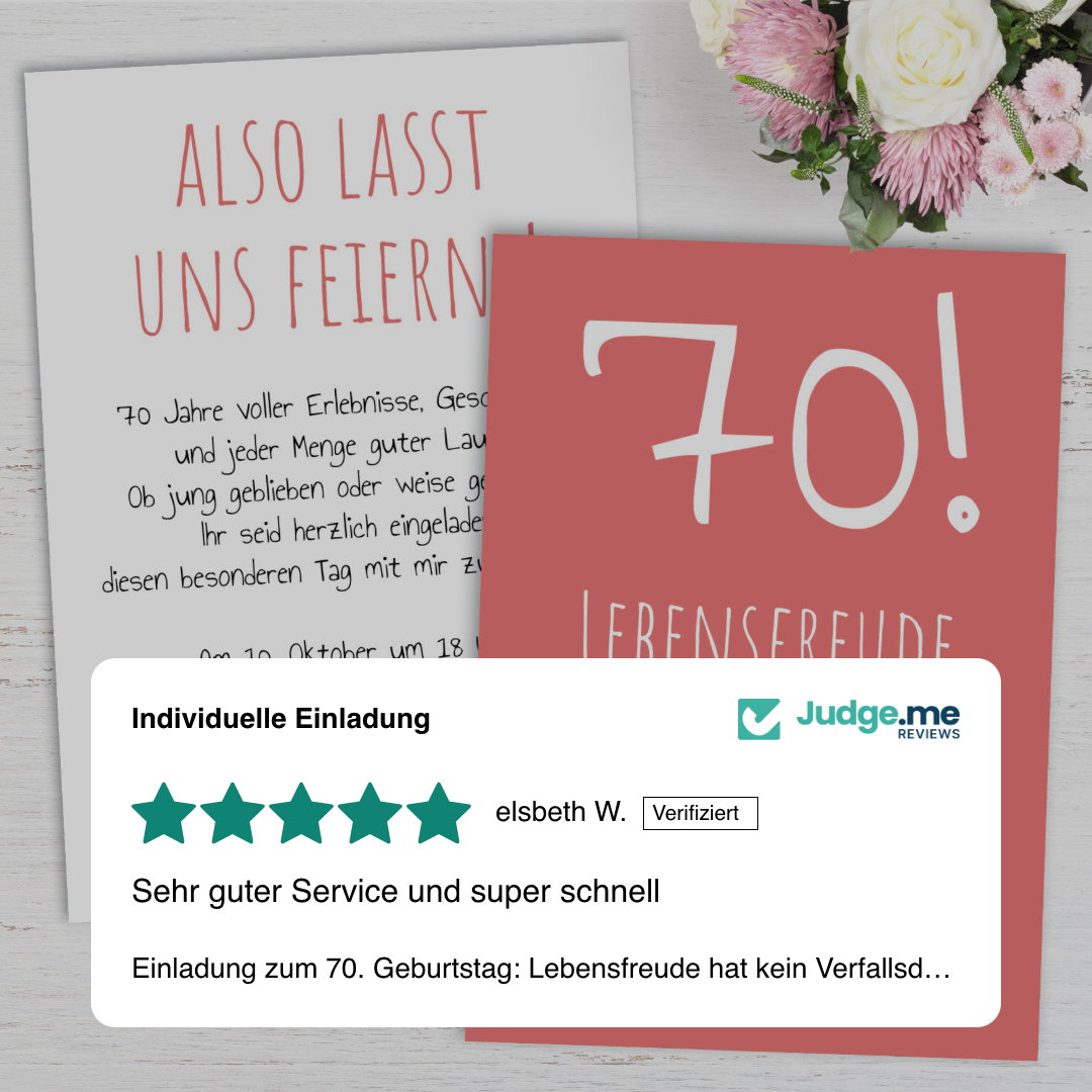 Einladung zum 70. Geburtstag: Lebensfreude hat kein Verfallsdatum!