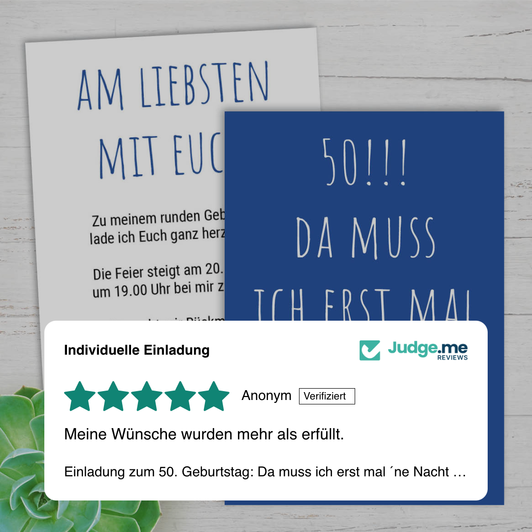 Einladung zum 50. Geburtstag: Da muss ich erst mal ´ne Nacht drüber feiern - Individuelle Einladung