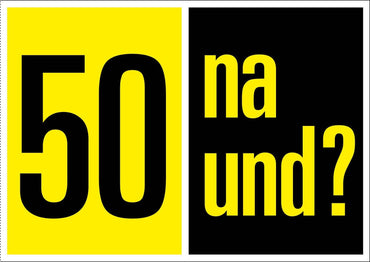 Einladung zum 50. Geburtstag, gelb schwarz: 50 na und?