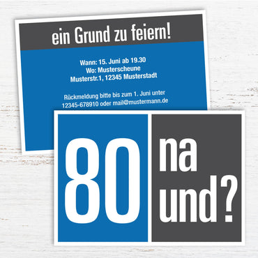 Einladung zum 80. Geburtstag: 80 na und?