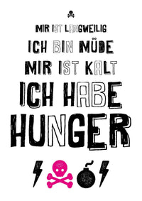 Kunstdruck Poster "Langweilig Hunger Müde" - Individuelle Einladung