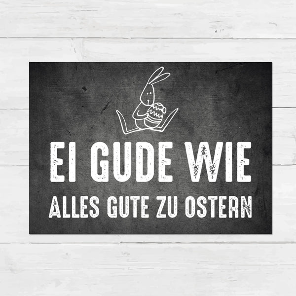 Oster Grußkarte EI GUDE WIE Individuelle Einladung
